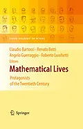 E-Book (pdf) Mathematical Lives von Claudio Bartocci, Renato Betti, Angelo Guerraggio