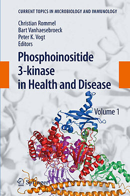 Livre Relié Phosphoinositide 3-kinase in Health and Disease de 