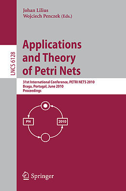 Kartonierter Einband Applications and Theory of Petri Nets von 