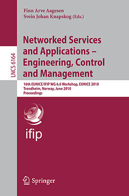 Kartonierter Einband Networked Services and Applications - Engineering, Control and Management von 