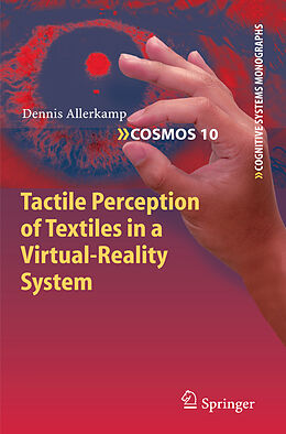 Fester Einband Tactile Perception of Textiles in a Virtual-Reality System von Dennis Allerkamp