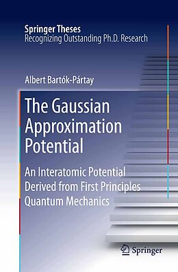 eBook (pdf) The Gaussian Approximation Potential de Albert Bartók-Pártay