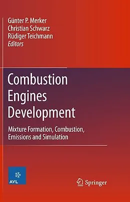 E-Book (pdf) Combustion Engines Development von Günter P. Merker, Christian Schwarz, Rüdiger Teichmann