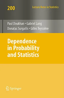 E-Book (pdf) Dependence in Probability and Statistics von Paul Doukhan, Gabriel Lang, Donatas Surgailis