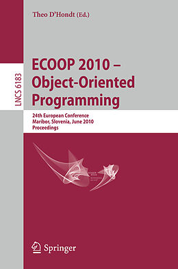 Kartonierter Einband ECOOP 2010 -- Object-Oriented Programming von 