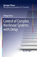 E-Book (pdf) Control of Complex Nonlinear Systems with Delay von Philipp Hövel