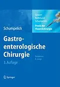 E-Book (pdf) Praxis der Viszeralchirurgie von Jörg Rüdiger Siewert, Matthias Rothmund, Volker Schumpelick