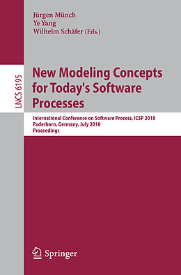 Kartonierter Einband New Modeling Concepts for Today's Software Processes von 