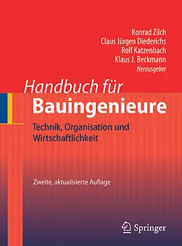E-Book (pdf) Handbuch für Bauingenieure von Konrad Zilch, Claus Jürgen Diederichs, Rolf Katzenbach