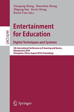 E-Book (pdf) Entertainment for Education. Digital Techniques and Systems von 
