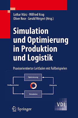 Kartonierter Einband Simulation und Optimierung in Produktion und Logistik von 