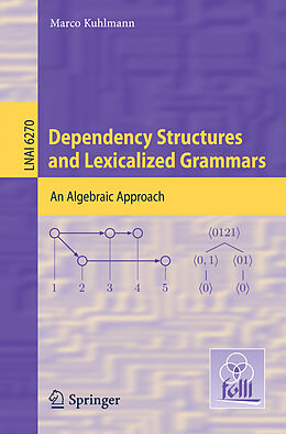 Kartonierter Einband Dependency Structures and Lexicalized Grammars von 