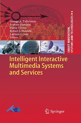 E-Book (pdf) Intelligent Interactive Multimedia Systems and Services von George A. Tsihrintzis