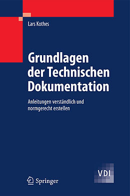 E-Book (pdf) Grundlagen der Technischen Dokumentation von Lars Kothes