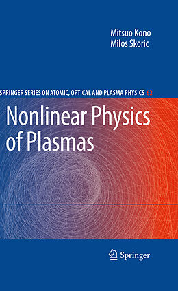 Livre Relié Nonlinear Physics of Plasmas de Milos Skoric, Mitsuo Kono