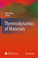 Livre Relié Thermodynamics of Materials de Qing Jiang, Zi Wen