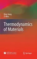 E-Book (pdf) Thermodynamics of Materials von Qing Jiang, Zi Wen