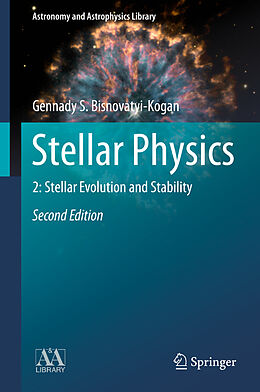 Fester Einband Stellar Physics von Gennady S. Bisnovatyi-Kogan
