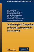 E-Book (pdf) Combining Soft Computing and Statistical Methods in Data Analysis von Christian Borgelt, Gil González Rodríguez, Wolfgang Trutschnig