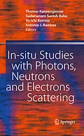 E-Book (pdf) In-situ Studies with Photons, Neutrons and Electrons Scattering von Antonio J. Ramirez, Yu-ichi Komizo, Sudarsanam Suresh Babu