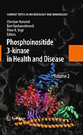 E-Book (pdf) Phosphoinositide 3-kinase in Health and Disease von Christian Rommel, Bart Vanhaesebroeck, Peter K. Vogt