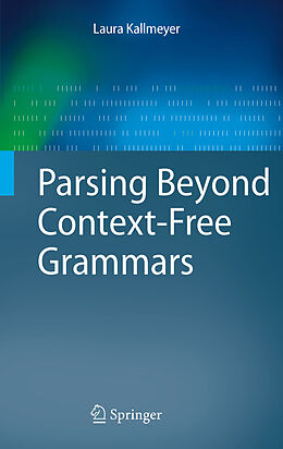 eBook (pdf) Parsing Beyond Context-Free Grammars de Laura Kallmeyer