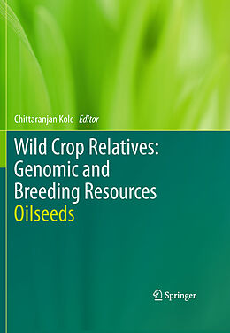 Fester Einband Wild Crop Relatives: Genomic and Breeding Resources von 