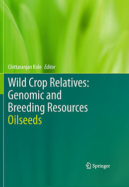 E-Book (pdf) Wild Crop Relatives: Genomic and Breeding Resources von Chittaranjan Kole