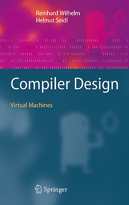 E-Book (pdf) Compiler Design von Reinhard Wilhelm, Helmut Seidl