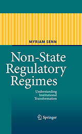 eBook (pdf) Non-State Regulatory Regimes de Myriam Senn
