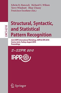 Kartonierter Einband Structural, Syntactic, and Statistical Pattern Recognition von 