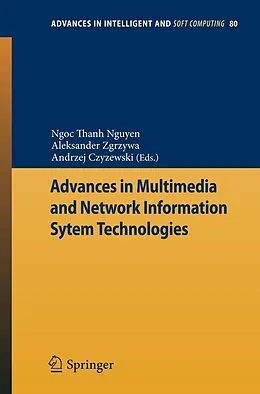 E-Book (pdf) Advances in Multimedia and Network Information System Technologies von Ngoc-Thanh Nguyen, Aleksander Zgrzywa, Andrzej Czyzewski