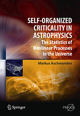 eBook (pdf) Self-Organized Criticality in Astrophysics de Markus Aschwanden