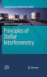eBook (pdf) Principles of Stellar Interferometry de Andreas Glindemann
