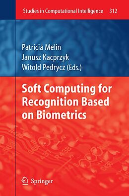 eBook (pdf) Soft Computing for Recognition based on Biometrics de 