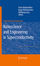 eBook (pdf) Nanoscience and Engineering in Superconductivity de Victor Moshchalkov, Roger Woerdenweber, Wolfgang Lang