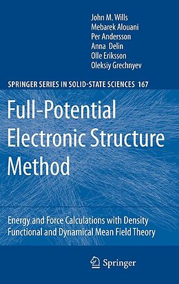 E-Book (pdf) Full-Potential Electronic Structure Method von John M. Wills, Mebarek Alouani, Per Andersson