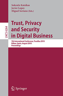 Couverture cartonnée Trust, Privacy and Security in Digital Business de 