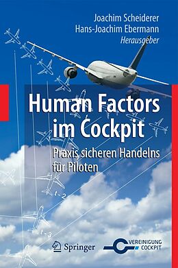 E-Book (pdf) Human Factors im Cockpit von Joachim Scheiderer, Hans-Joachim Ebermann
