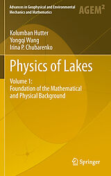 E-Book (pdf) Physics of Lakes von Kolumban Hutter, Yongqi Wang, Irina P. Chubarenko
