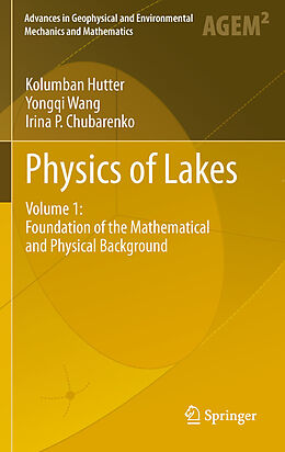 eBook (pdf) Physics of Lakes de Kolumban Hutter, Yongqi Wang, Irina P. Chubarenko