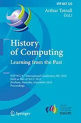 Fester Einband History of Computing: Learning from the Past von 