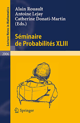 Kartonierter Einband Séminaire de Probabilités XLIII von 