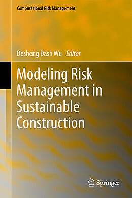 Fester Einband Modeling Risk Management in Sustainable Construction von 