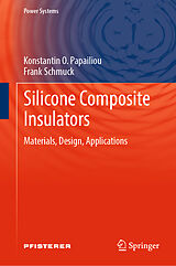 Livre Relié Silicone Composite Insulators de Frank Schmuck, Konstantin O. Papailiou