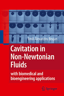 Livre Relié Cavitation in Non-Newtonian Fluids de Emil Brujan