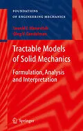 E-Book (pdf) Tractable Models of Solid Mechanics von Oleg V. Gendelman, Leonid I. Manevitch