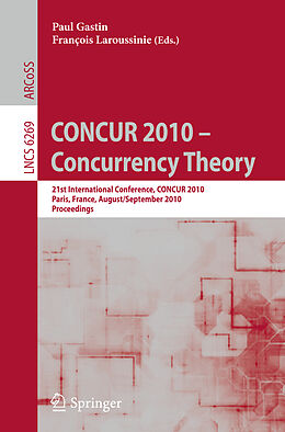 Kartonierter Einband CONCUR 2010 - Concurrency Theory von 