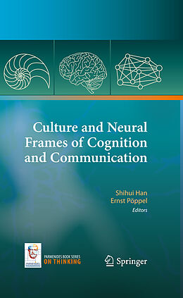 Fester Einband Culture and Neural Frames of Cognition and Communication von 