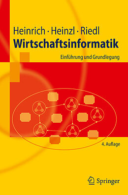 Kartonierter Einband Wirtschaftsinformatik von Lutz J. Heinrich, Armin Heinzl, René Riedl